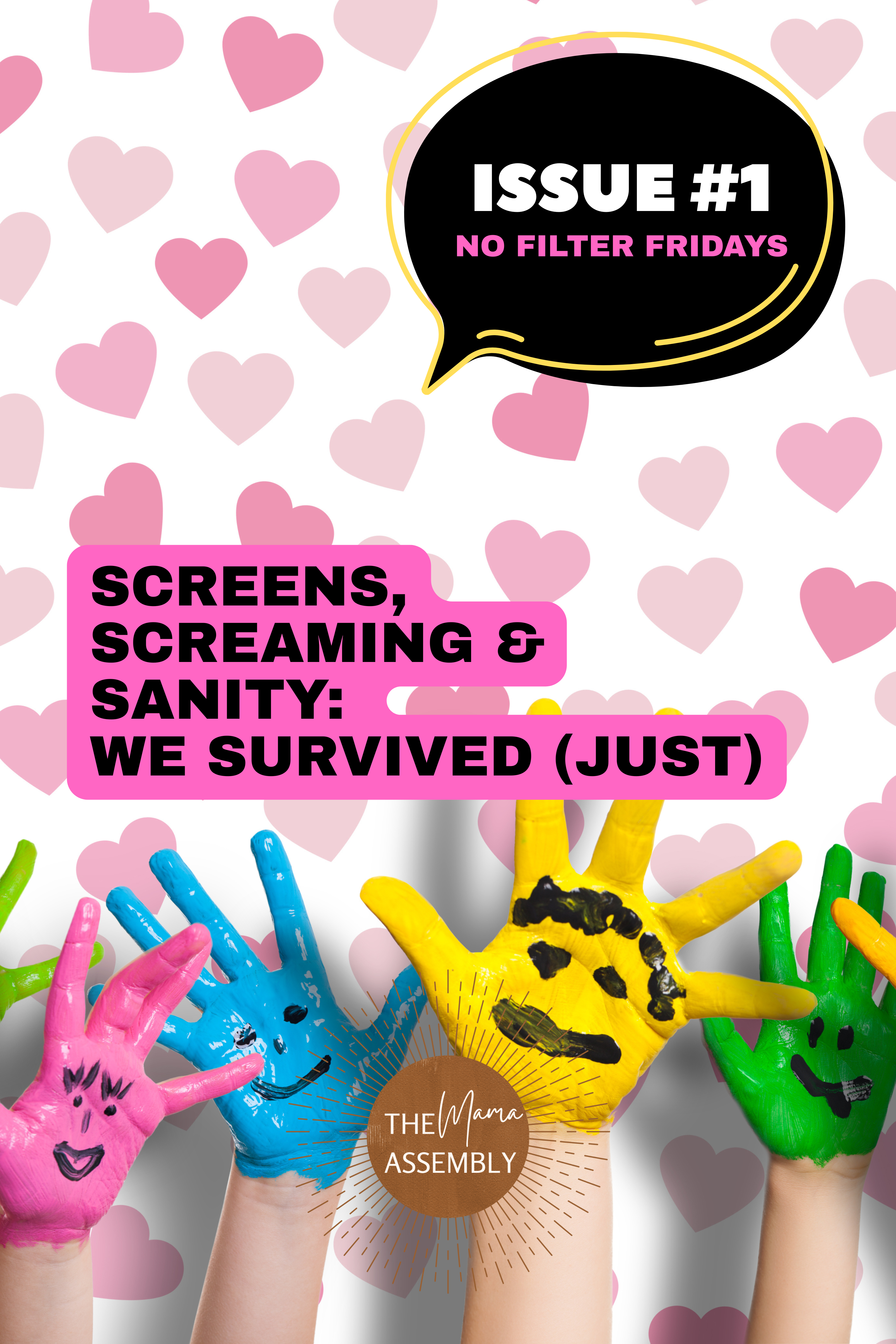 Screens, Screaming & Sanity:  We Survived (Just)