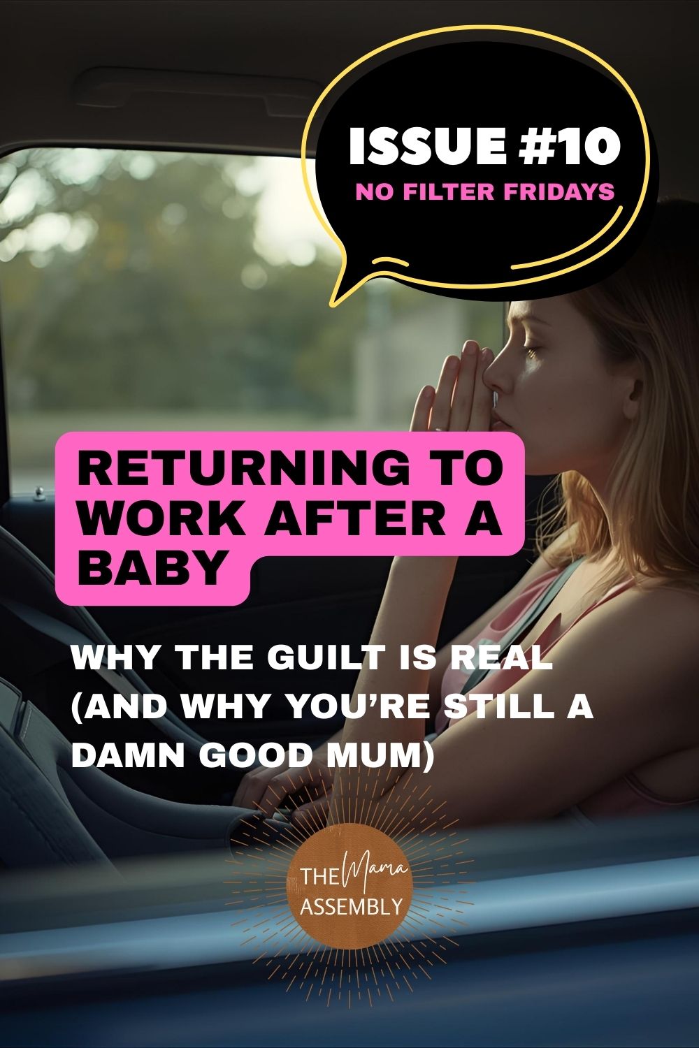 A mum sits in her car taking a deep breath after daycare drop-off, with an empty baby capsule in the back seat, symbolising the emotional challenge of returning to work after having a baby.