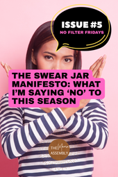 The Swear Jar Manifesto: What I’m Saying ‘No’ to This Season