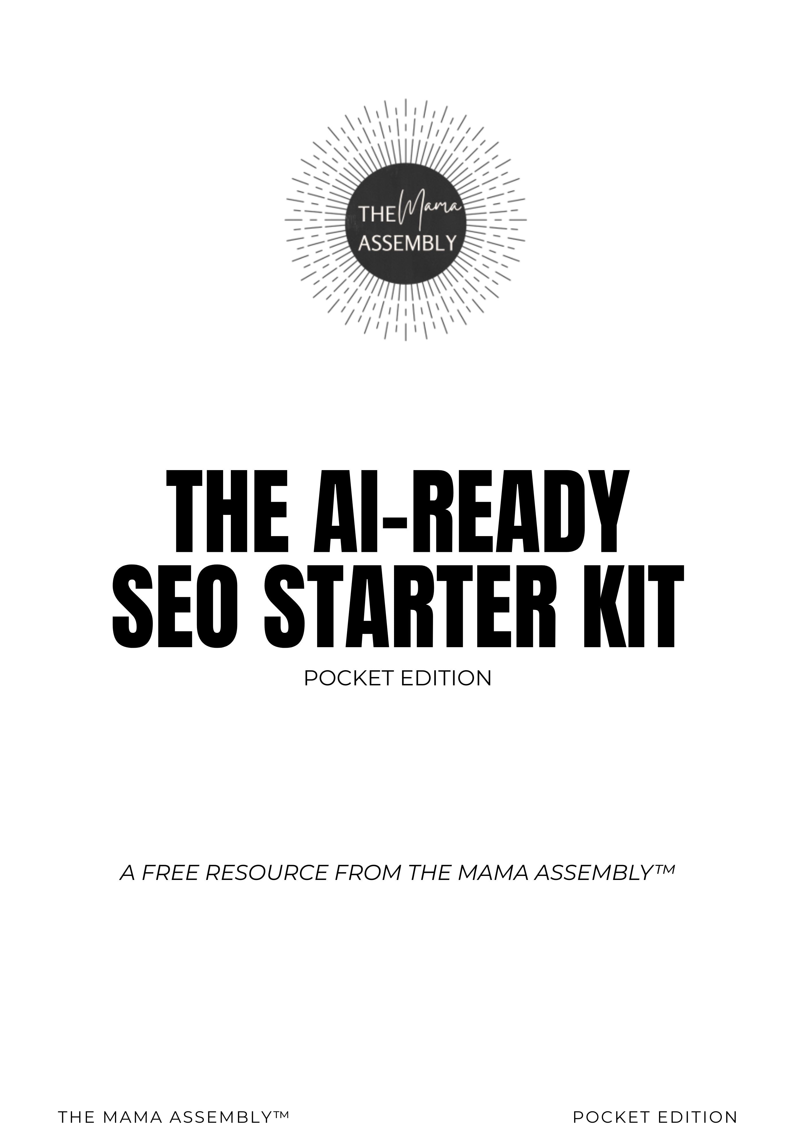 Cover of 'The AI-Ready SEO Starter Kit' by The Mama Assembly on a white background