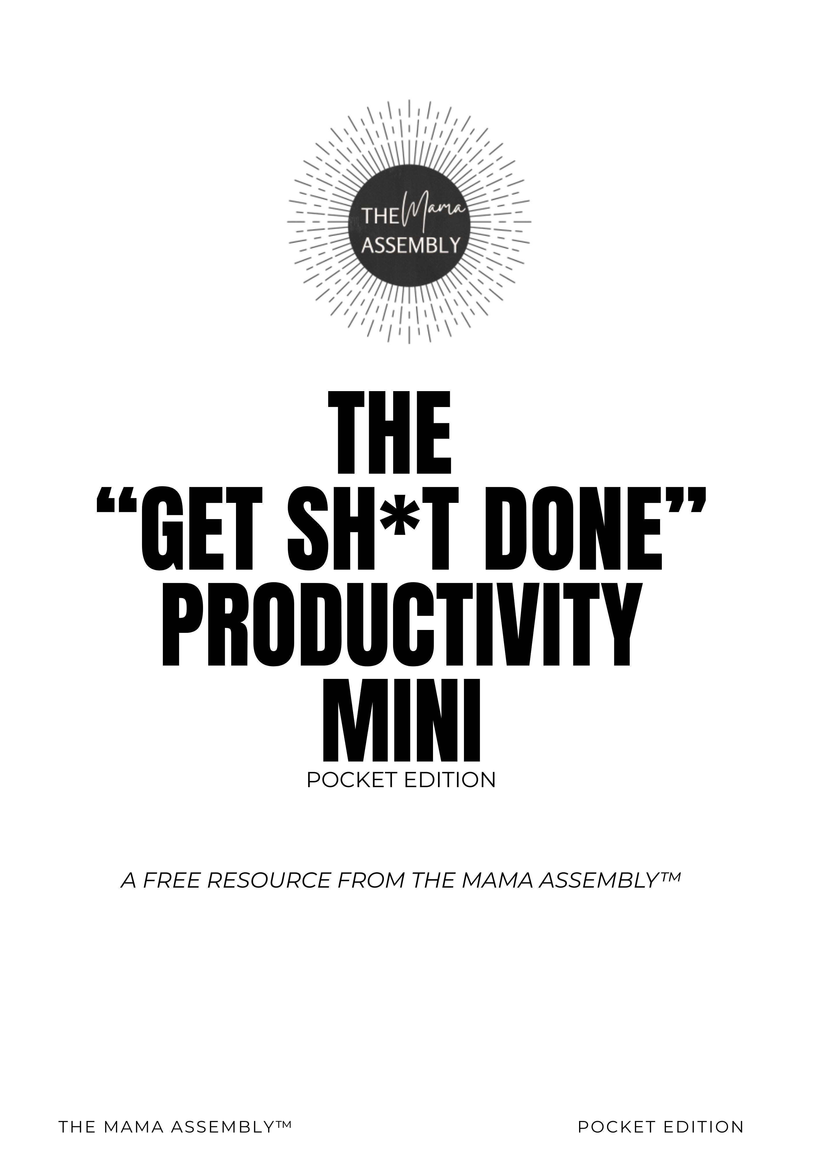 Productivity mini guide from The Mama Assembly with black text on a white background