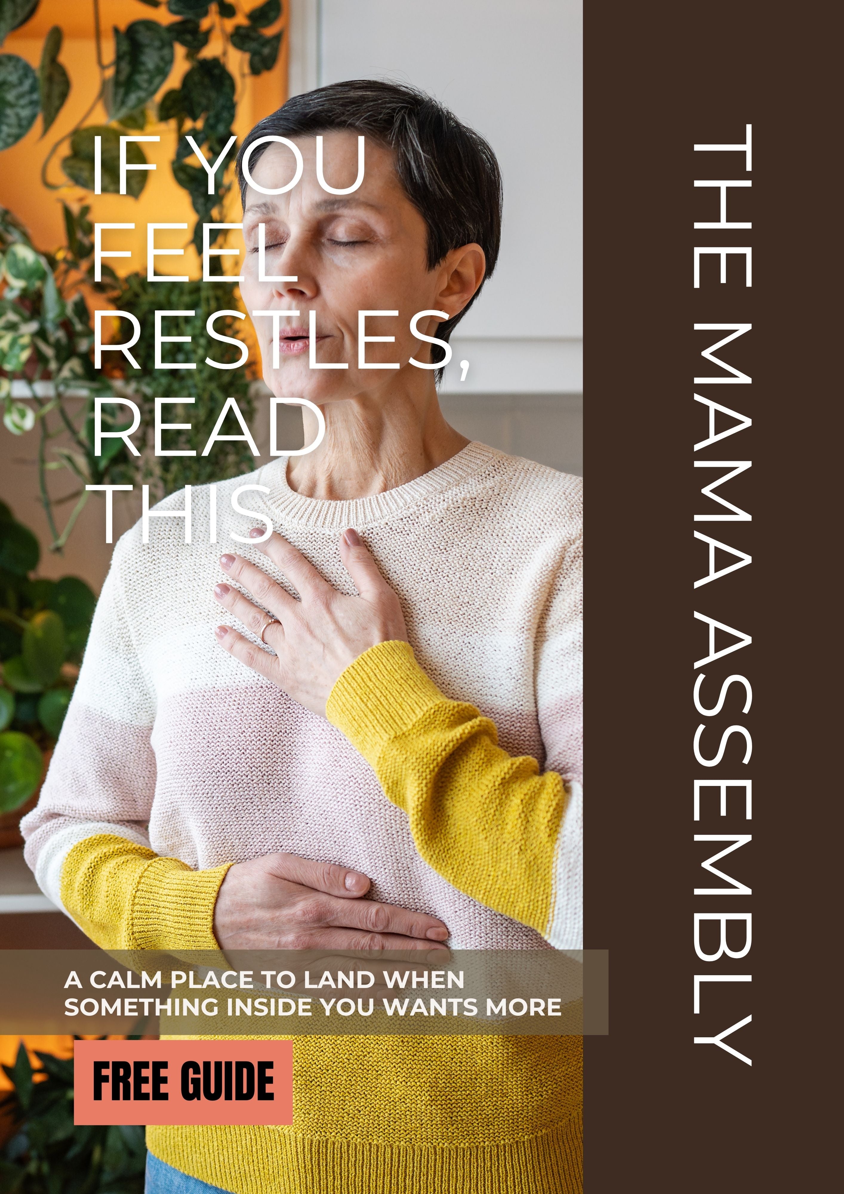 Woman holding her chest with text overlay about restlessness and a free guide offer.