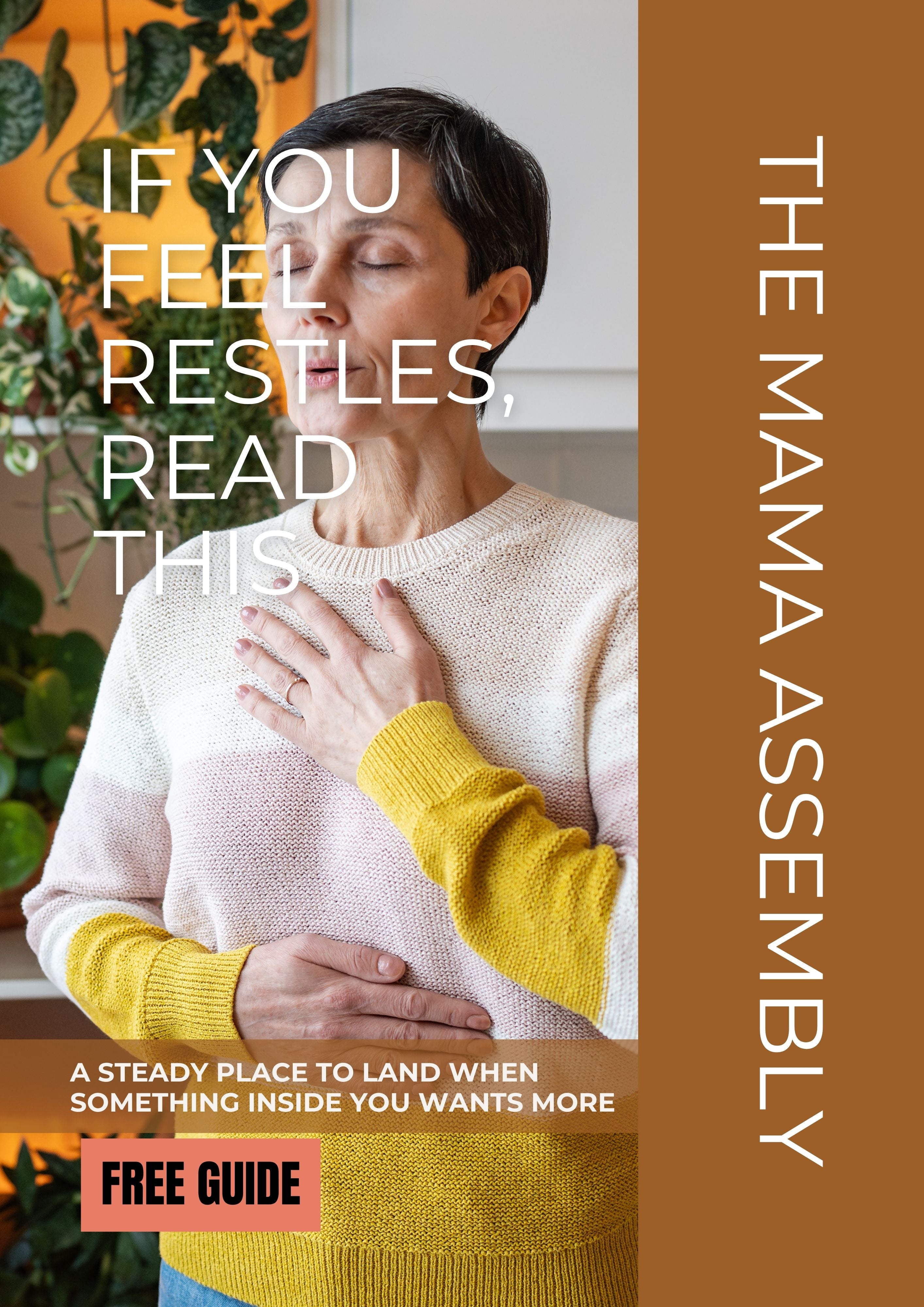 Woman holding her chest with text overlay about feeling restles and seeking a steady place to land.