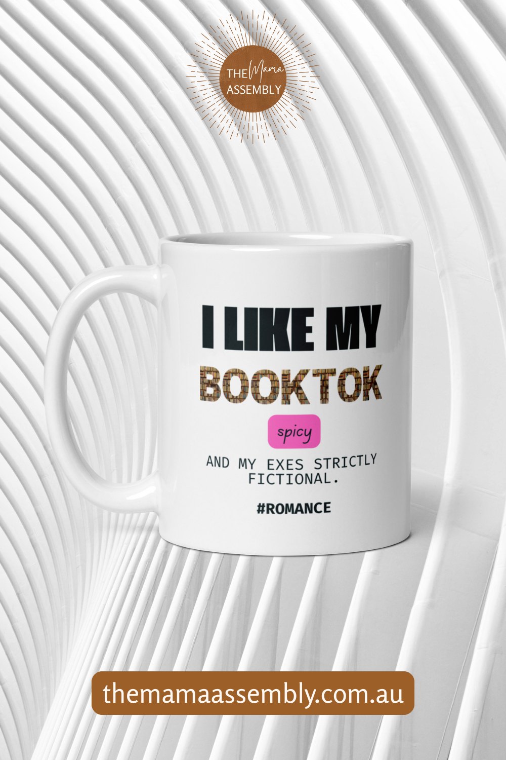White mug with text 'I LIKE MY BOOKTOK spicy AND MY EXES STRICTLY FICTIONAL #ROMANCE' on a white background