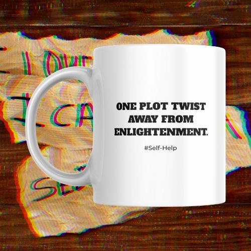 White mug with black text 'one plot twist away from enlightenment' on a colorful abstract background