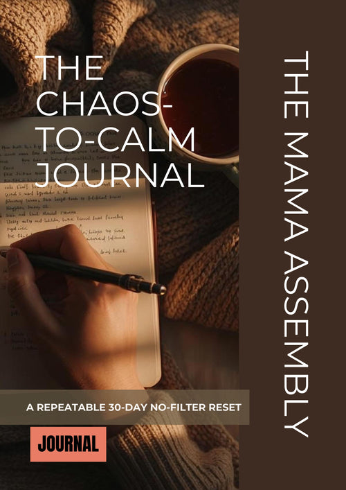 Book cover of 'The Chaos-to-Calm Journal' by The Mama Assembly with a hand writing in a journal, a cup of coffee, and a sweater.