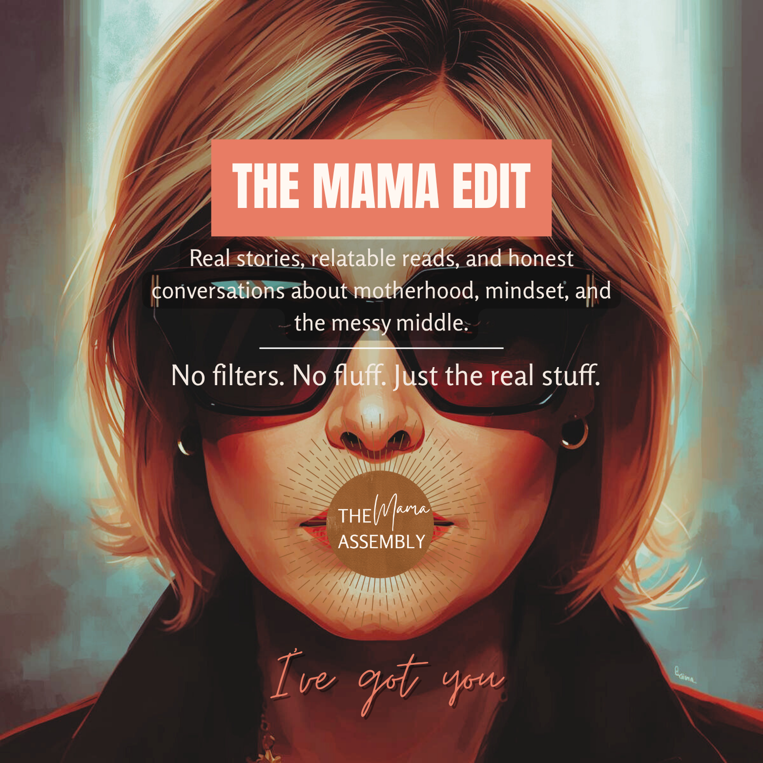 Illustration of a woman with sunglasses and text about 'The Mama Edit' on a gradient background.